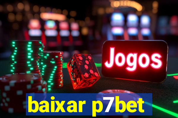 baixar p7bet